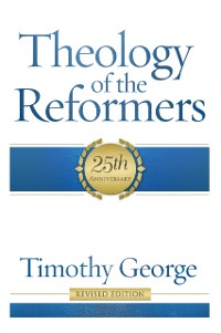 Cover Theology of the Reformers