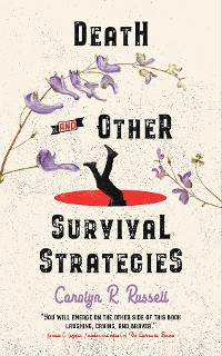 Cover Death and Other Survival Strategies