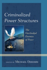 Cover Criminalized Power Structures