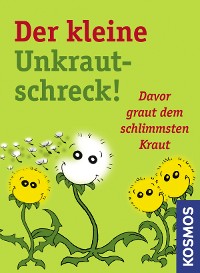 Cover Der kleine Unkrautschreck!