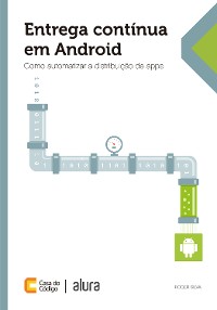 Cover Entrega contínua em Android