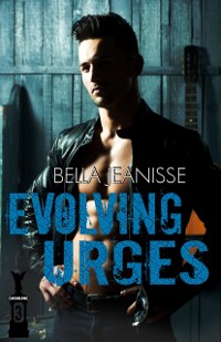 Cover Evolving Urges: Gasoline Book 3