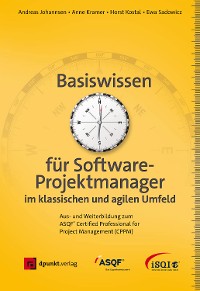 Cover Basiswissen für Softwareprojektmanager im klassischen und agilen Umfeld