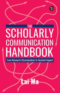 Cover The Scholarly Communication Handbook