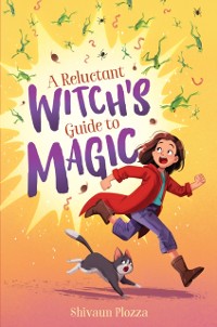 Cover Reluctant Witch's Guide to Magic