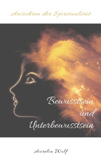 Cover Bewusstsein und Unterbewusstsein