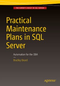 Cover Practical Maintenance Plans in SQL Server