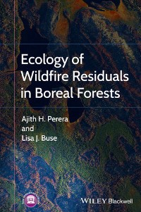 Cover Ecology of Wildfire Residuals in Boreal Forests