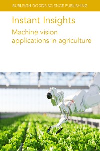 Cover Instant Insights: Machine vision applications in agriculture