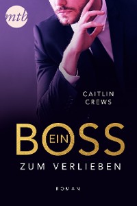 Cover Ein Boss zum Verlieben