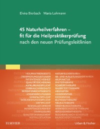 Cover 45 Naturheilverfahren - fit für die Heilpraktikerprüfung nach den neuen Prüfungsleitlinien