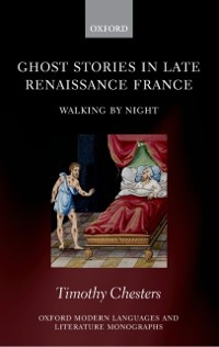 Cover Ghost Stories in Late Renaissance France