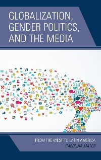 Cover Globalization, Gender Politics, and the Media