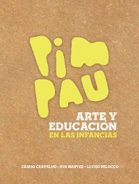Cover Arte y educación en las infancias