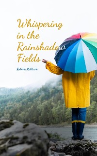 Cover Whispering in the Rainshadow Fields