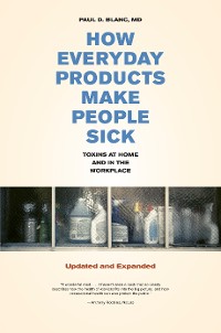 Cover How Everyday Products Make People Sick, Updated and Expanded