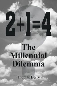 Cover 2+1=4  The Millennial Dilemma