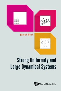 Cover STRONG UNIFORMITY AND LARGE DYNAMICAL SYSTEMS