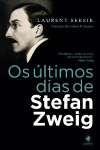 Cover Os últimos dias de Stefan Zweig