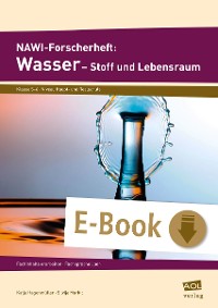 Cover NAWI-Forscherheft: Wasser - Stoff und Lebensraum