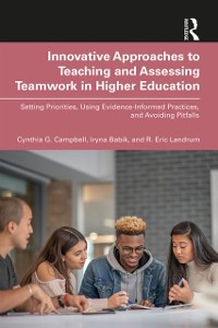 Cover Innovative Approaches to Teaching and Assessing Teamwork in Higher Education