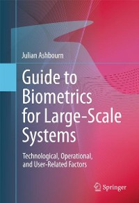 Cover Guide to Biometrics for Large-Scale Systems