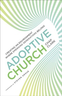 Cover Adoptive Church (Youth, Family, and Culture)