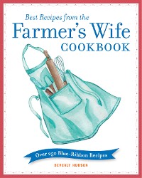 Cover Best Recipes from the Farmer's Wife Cookbook