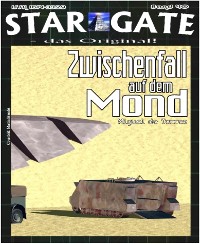 Cover STAR GATE 040: Zwischenfall auf dem Mond
