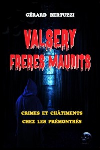 Cover Valsery, frères maudits