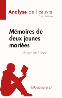 Cover Mémoires de deux jeunes mariées de Honoré de Balzac (Fiche de lecture)