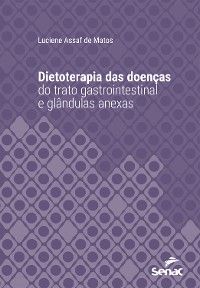 Cover Dietoterapia das doenças do trato gastrointestinal e glândulas anexas
