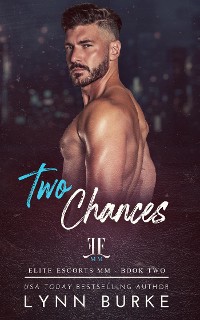 Cover Two Chances (Elite Escorts MM 2)