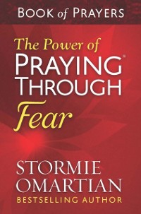Cover Power of Praying(R) Through Fear Book of Prayers