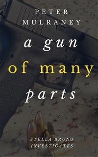 Cover A Gun of Many Parts