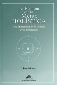 Cover La Esencia De La Mente Holística