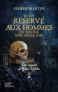 Cover Il est réservé aux Hommes de mourir une seule fois