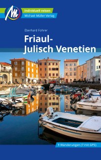 Cover Friaul-Julisch Venetien Reiseführer Michael Müller Verlag