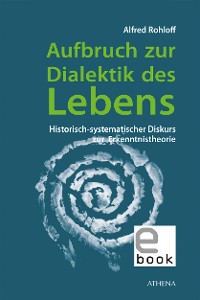 Cover Aufbruch zur Dialektik des Lebens