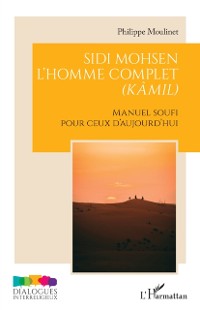 Cover Sidi Mohsen - L’homme complet (kâmil)