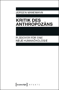 Cover Kritik des Anthropozäns