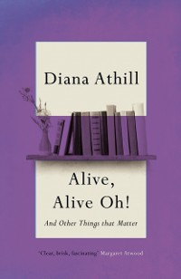 Cover Alive, Alive Oh!: And Other Things that Matter