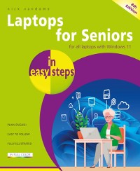 Cover Laptops for Seniors in easy steps, 8th edition