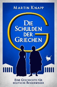 Cover Die Schulden der Griechen