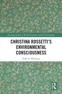 Cover Christina Rossetti's Environmental Consciousness