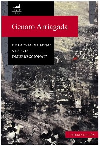 Cover De la "vía chilena" a la "vía insurreccional"