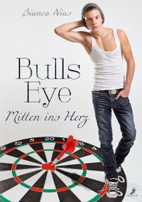 Cover Bulls Eye - Mitten ins Herz