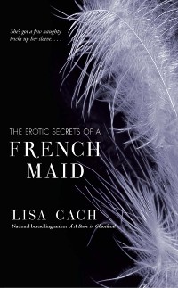 Cover Erotic Secrets of a French Maid