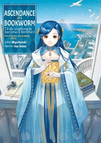 Cover Ascendance of a Bookworm: Part 5 Volume 12