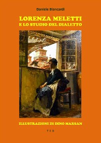 Cover Lorenza Meletti e lo studio del dialetto